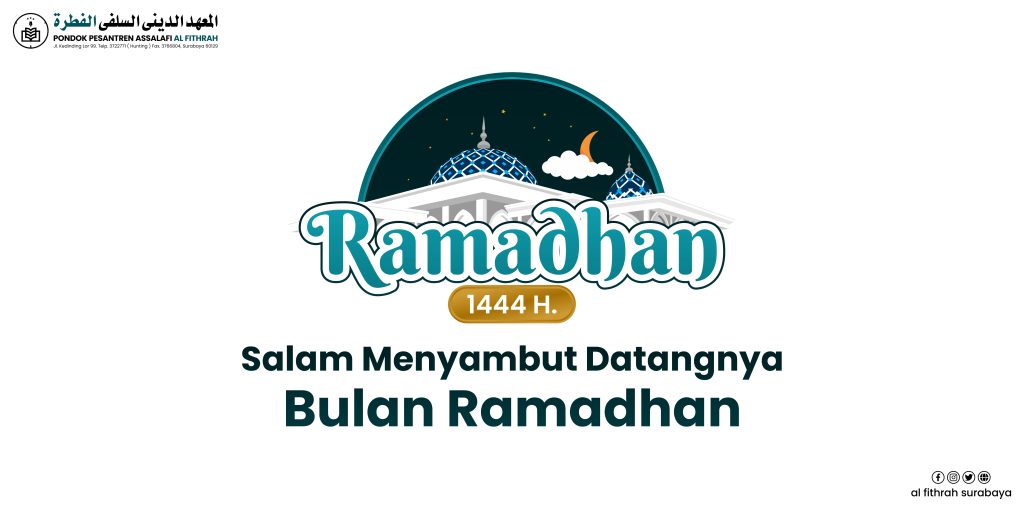 Salam Menyambut Datangnya Bulan Ramadhan