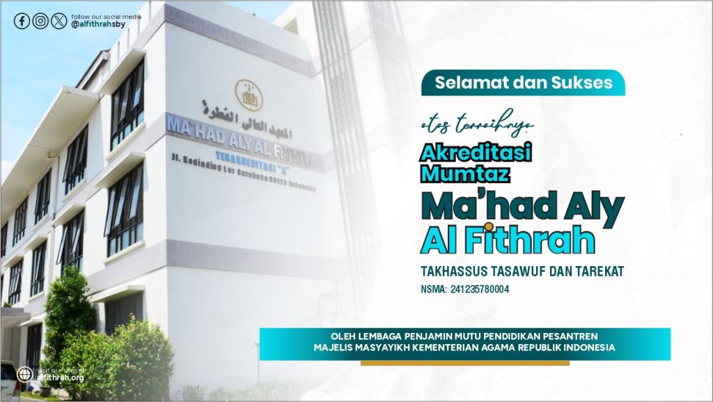 Ma’had Aly Al Fithrah Surabaya Raih Predikat Mumtaz dalam Asesmen Akreditasi Majelis Masyayikh Kemenag RI