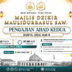 Majlis Ahad Kedua Rabiul Awal 1448 H: Menyambut Cinta Rasulullah
