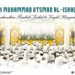 KH Muhammad Utsman Al-Ishaqy: Membumikan Amaliah Tarekat di Tengah Masyarakat